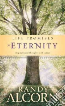 Life Promises for Eternity libro in lingua di Alcorn Randy C.