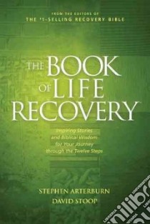 The Book of Life Recovery libro in lingua di Aterburn Stephen, Stoop David