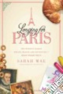 Longing for Paris libro in lingua di Mae Sarah
