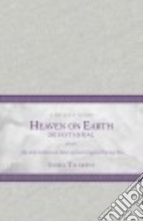 The One Year Heaven on Earth Devotional libro in lingua di Tiegreen Chris