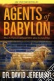 Agents of Babylon libro in lingua di Jeremiah David