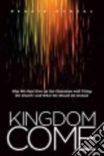Kingdom Come libro in lingua di McNeal Reggie