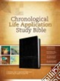 Chronological Life Application Study Bible libro in lingua di Tyndale House Publisher Inc. (COR)
