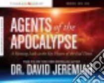 Agents of the Apocalypse libro in lingua di Jeremiah David Dr., Busteed Todd (NRT)