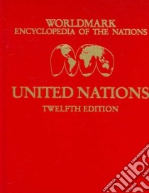 Worldmark Encyclopedia of the Nations libro in lingua di Not Available (NA)