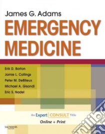 Emergency Medicine libro in lingua di James Adams