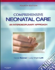 Comprehensive Neonatal Care libro in lingua di Kenner Carole, Lott Judy Wright
