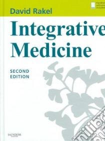 Integrative Medicine libro in lingua di Rakel David (EDT)