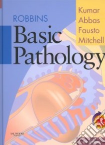 Robbins Basic Pathology libro in lingua di Vinay Kumar