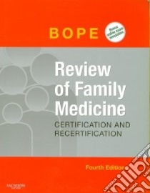 Saunders Review of Family Medicine libro in lingua di Bope Edward T.