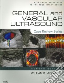 General And Vascular Ultrasound libro in lingua di Middleton William D.