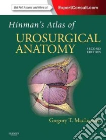 Hinman's Atlas of UroSurgical Anatomy libro in lingua di Greg MacLennan