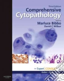 Comprehensive Cytopathology libro in lingua di Bibbo Marluce (EDT), Wilbur David (EDT)