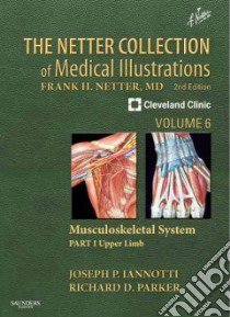 Netter Collection of Medical Illustrations: Musculoskeletal libro in lingua di Joseph Iannotti