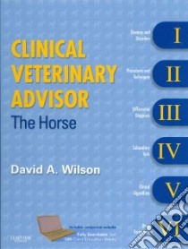Clinical Veterinary Advisor libro in lingua di Wilson David A. (EDT)