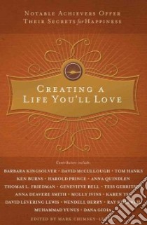 Creating a Life You'll Love libro in lingua di Chimsky-Lustig Mark (EDT)
