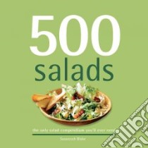 500 Salads libro in lingua di Blake Susannah