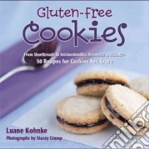 Gluten-Free Cookies libro in lingua di Kohnke Luane, Cramp Stacey (PHT)