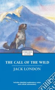 The Call Of The Wild And 