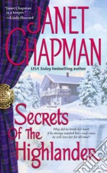 Secrets of the Highlander libro in lingua di Chapman Janet