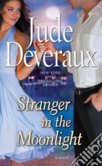 Stranger in the Moonlight libro in lingua di Deveraux Jude