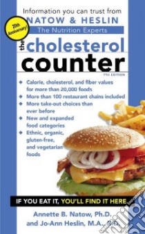 The Cholesterol Counter libro in lingua di Natow Annette B., Heslin Jo-Ann (CRT), Nolan Karen J. Ph.D. (CON)