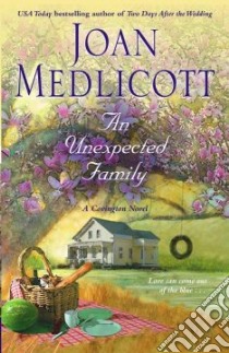 An Unexpected Family libro in lingua di Medlicott Joan A.