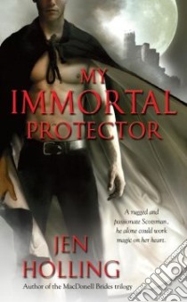 My Immortal Protector libro in lingua di Holling Jen