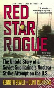 Red Star Rogue libro in lingua di Sewell Kenneth, Richmond Clint