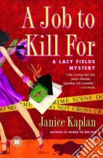 A Job to Kill for libro in lingua di Kaplan Janice
