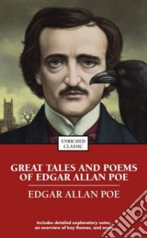 Great Tales and Poems of Edgar Allan Poe libro in lingua di Poe Edgar Allan, Brower Charles (CON), Johnson Cynthia Brantley (EDT)