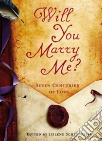 Will You Marry Me? libro in lingua di Scheu-riesz Helene (EDT)