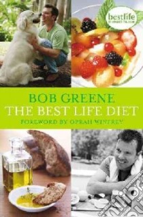 The Best Life Diet libro in lingua di Greene Bob