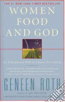 Women Food and God libro in lingua di Roth Geneen