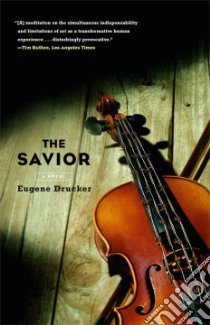 The Savior libro in lingua di Drucker Eugene