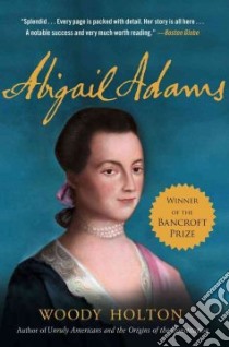 Abigail Adams libro in lingua di Holton Woody