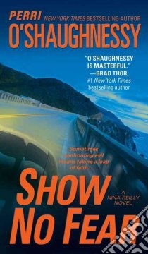 Show No Fear libro in lingua di O'Shaughnessy Perri