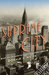 Supreme City libro in lingua di Miller Donald L.