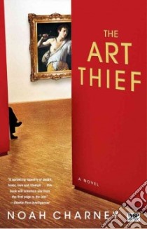 The Art Thief libro in lingua di Charney Noah