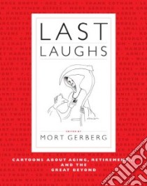 Last Laughs libro in lingua di Gerberg Mort
