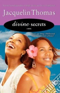 Divine Secrets libro in lingua di Thomas Jacquelin