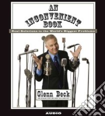 Inconvenient Book libro in lingua di Glenn Beck