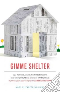 Gimme Shelter libro in lingua di Williams Mary Elizabeth