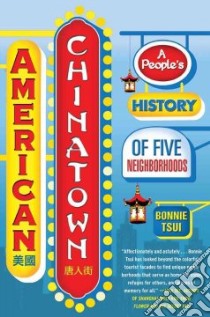 American Chinatown libro in lingua di Tsui Bonnie