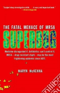 Superbug libro in lingua di McKenna Maryn