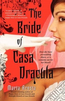 The Bride of Casa Dracula libro in lingua di Acosta Marta