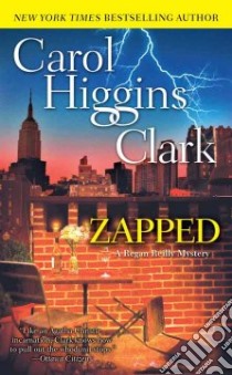 Zapped libro in lingua di Clark Carol Higgins