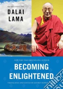 Becoming Enlightened libro in lingua di Dalai Lama XIV, Hopkins Jeffrey (TRN)