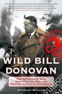 Wild Bill Donovan libro in lingua di Waller Douglas