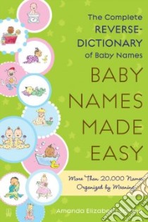 Baby Names Made Easy libro in lingua di Barden Amanda Elizabeth